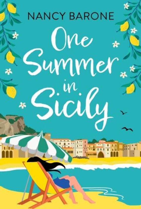 One Summer in Sicily av Nancy Barone