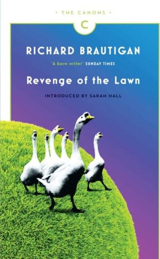 Revenge of the Lawn av Richard Brautigan