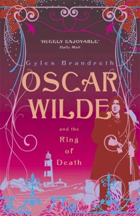 Oscar Wilde and the Ring of Death av Gyles Brandreth