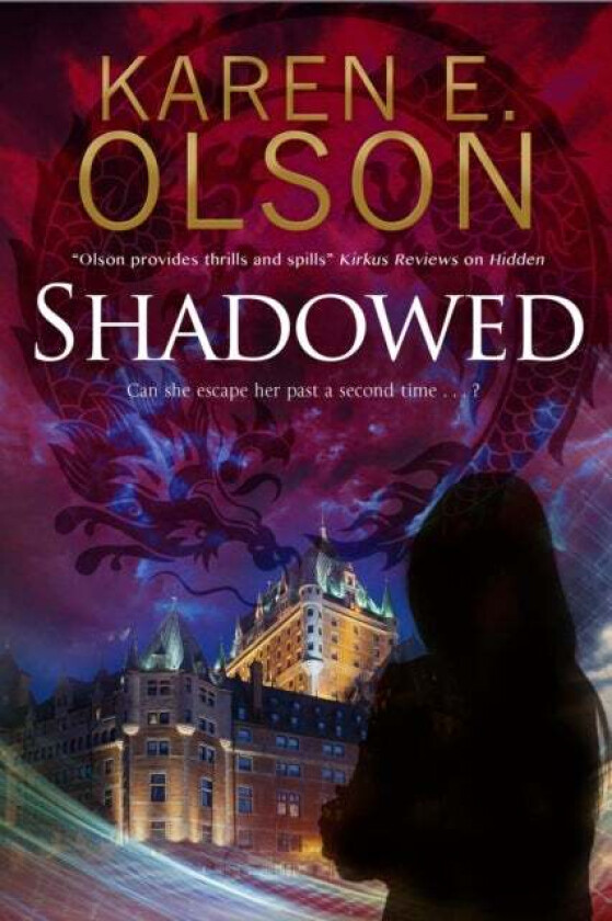 Shadowed av Karen E. Olson