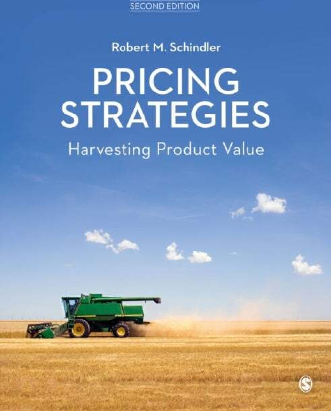 Pricing Strategies av Robert M. Schindler
