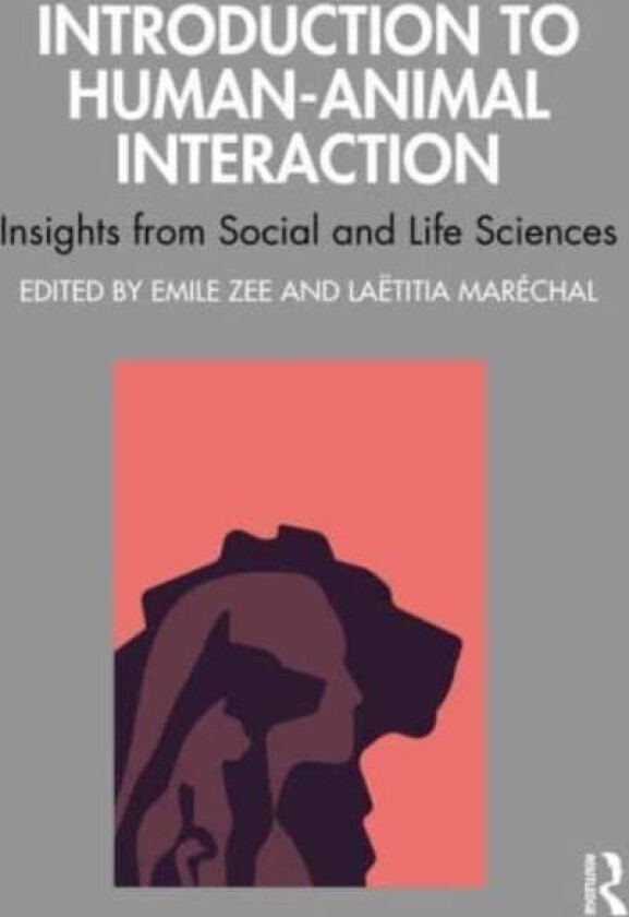 Introduction to Human-Animal Interaction