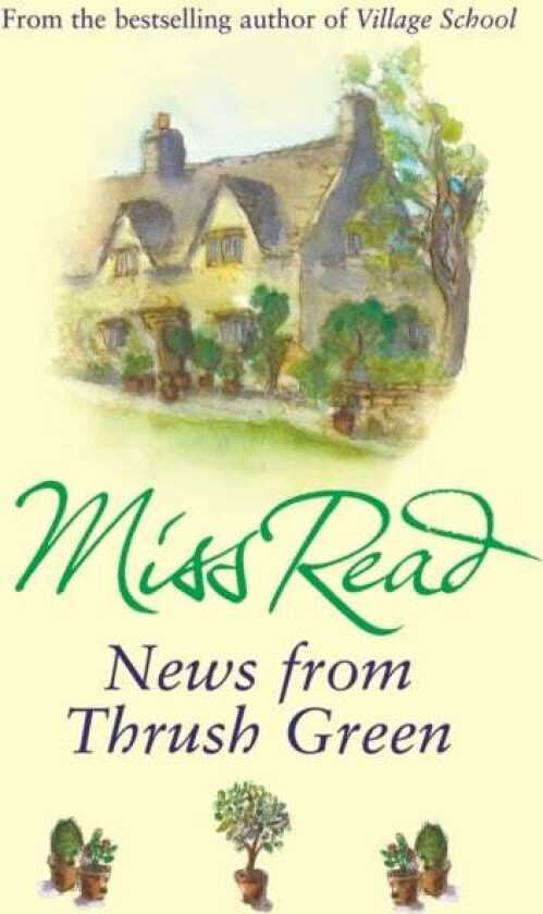 News From Thrush Green av Miss Read