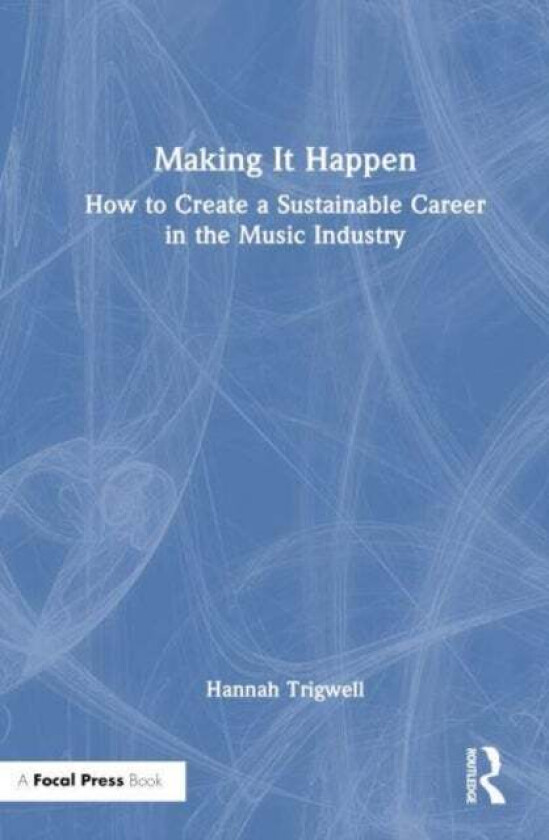 Making It Happen av Hannah Trigwell