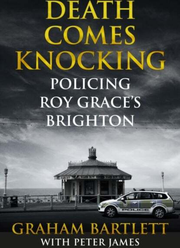 Death Comes Knocking av Graham Bartlett, Peter James