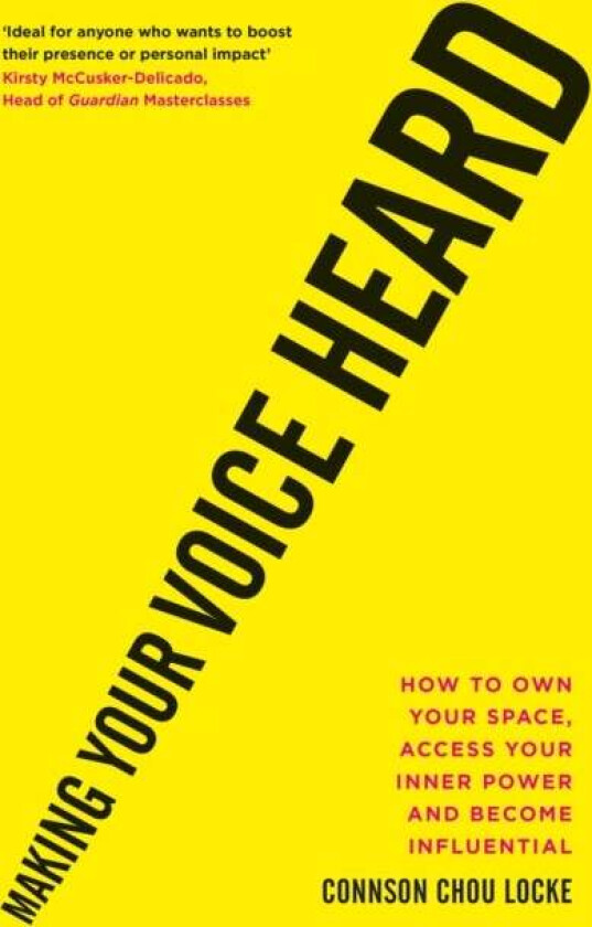 Making Your Voice Heard av Connson Chou Locke
