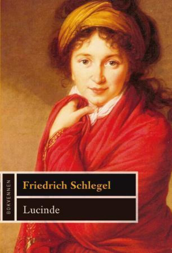 Lucinde av Friedrich Schlegel