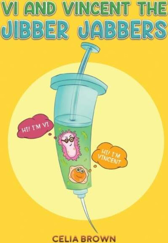 Vi and Vincent the Jibber Jabbers av Celia Brown