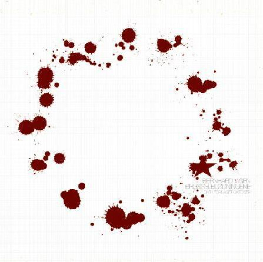 Brusselblødningene av Bernhard Vigen