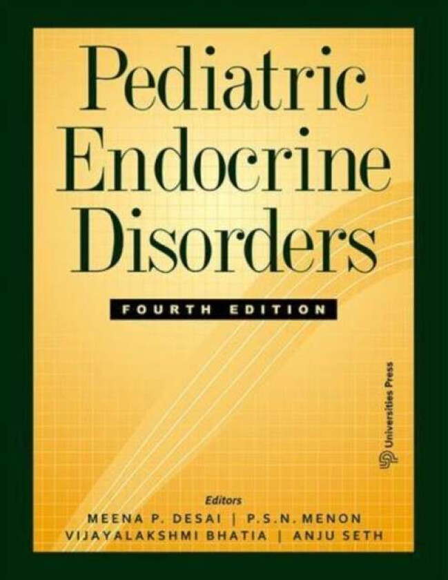 Pediatric Endocrine Disorders av Meena P Desai P. S. N Menon