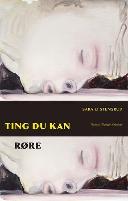 Ting du kan røre av Sara Li Stensrud