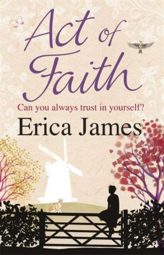 Act of Faith av Erica James