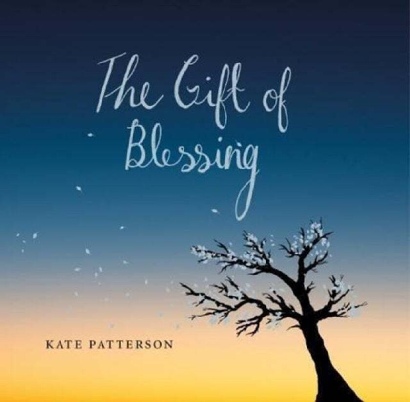 The Gift of Blessing av Kate Patterson