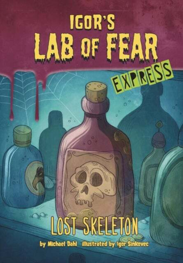 Lost Skeleton - Express Edition av Michael (Author) Dahl