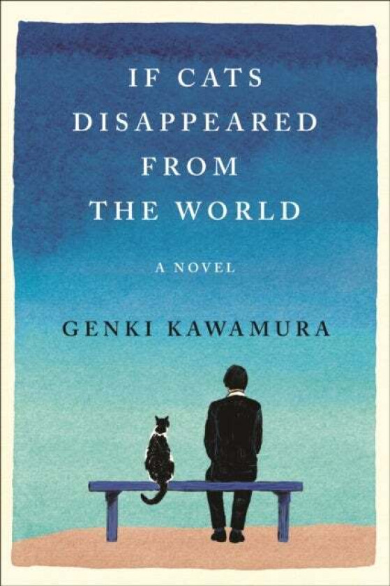 If Cats Disappeared From The World Av Genki Kawamura