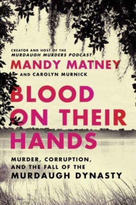 Blood On Their Hands Av Mandy Matney