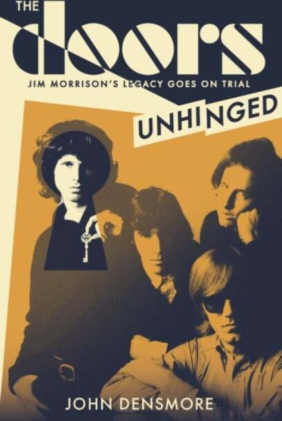 The Doors Unhinged av John Densmore
