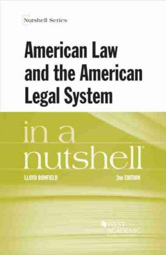 American Law and the American Legal System in a Nutshell av Lloyd Bonfield