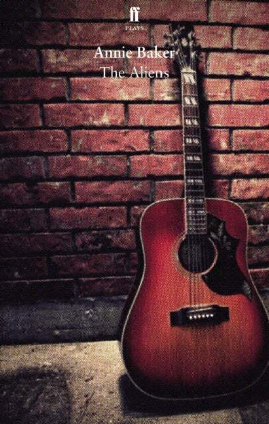 The Aliens av Annie Baker