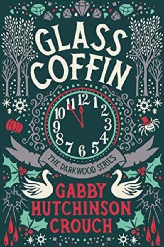 Glass Coffin av Gabby Hutchinson Crouch