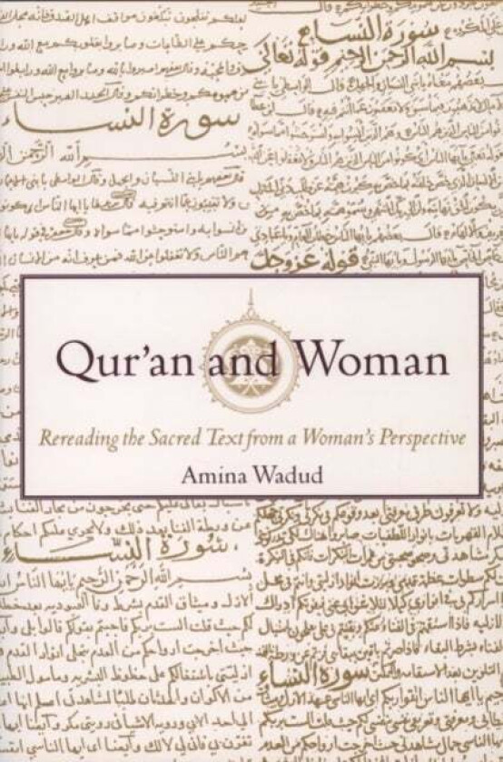 Qur'an and Woman av Amina (Islamic Studies Professor Department of Philosophy and Religious Studies Islamic Studies Professor Department of Philo