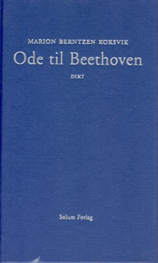 Ode til Beethoven av Marion Berntzen Koksvik