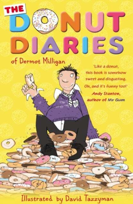 The Donut Diaries av Dermot Milligan, Anthony McGowan