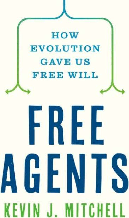 Free Agents av Kevin J. Mitchell