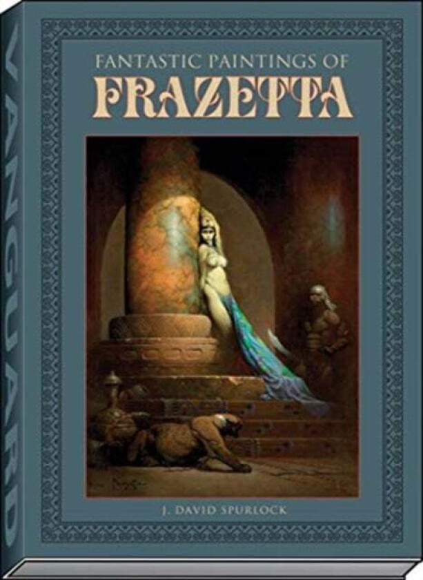 Fantastic Paintings of Frazetta av J David Spurlock