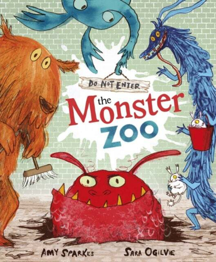 Do Not Enter The Monster Zoo av Amy Sparkes
