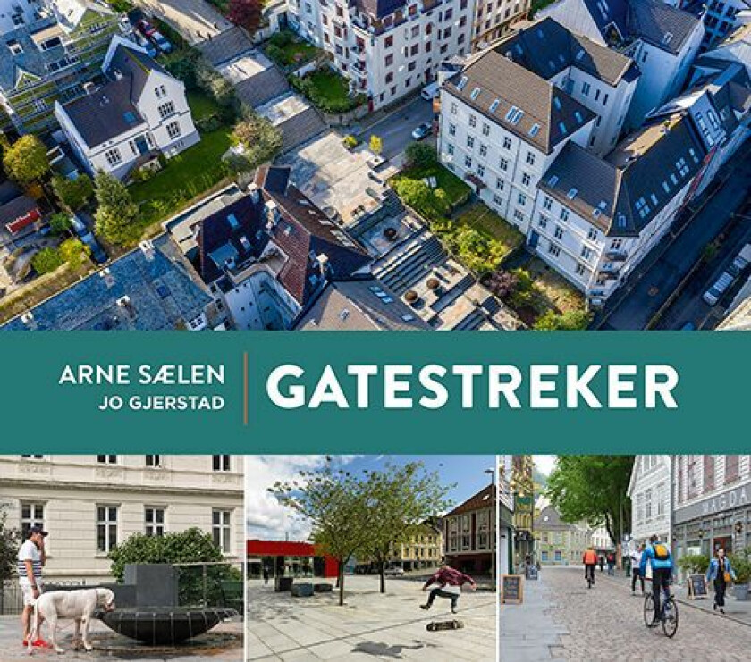 Gatestreker av Arne Sælen