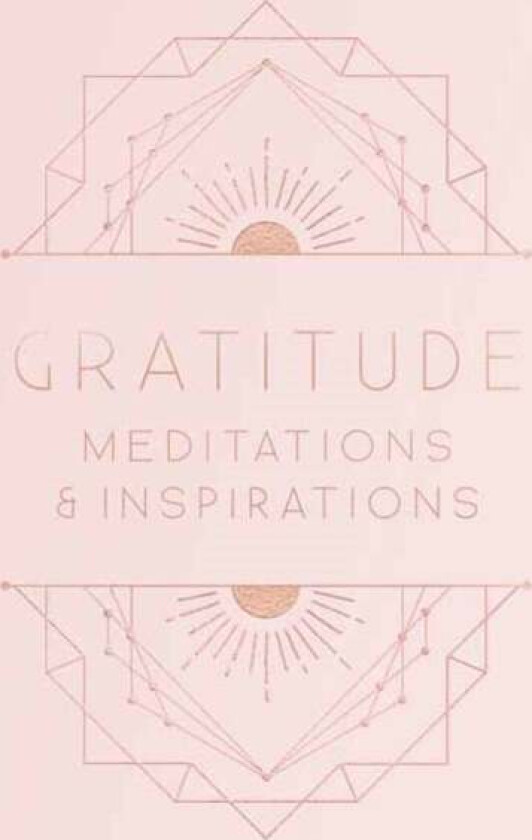 Gratitude: Inspirations and Meditations av Mandala Publishing