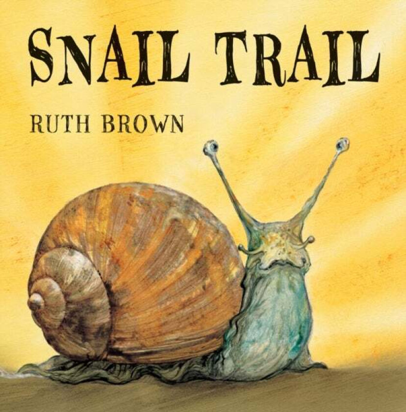 Snail Trail av Ruth Brown