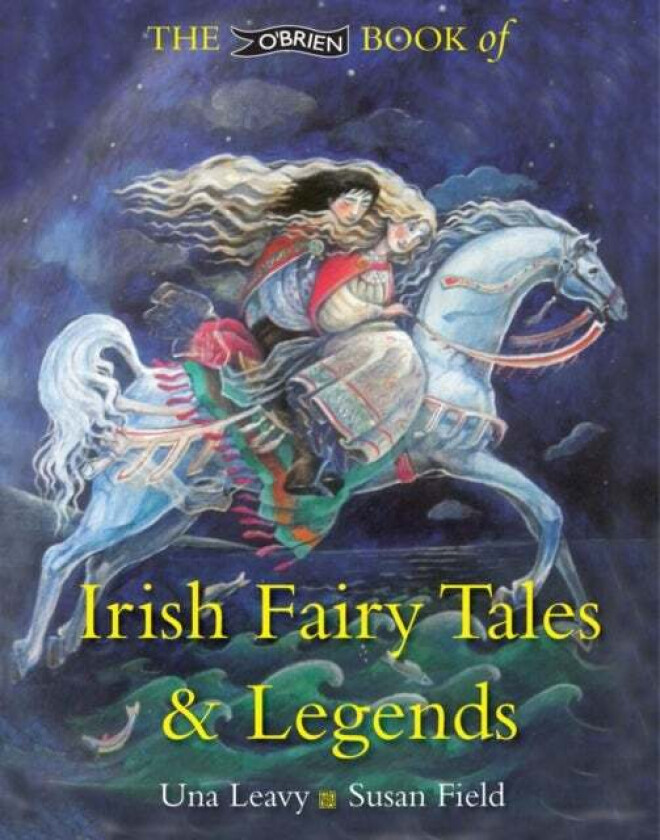 The O'Brien Book of Irish Fairy Tales and Legends av Una Leavy