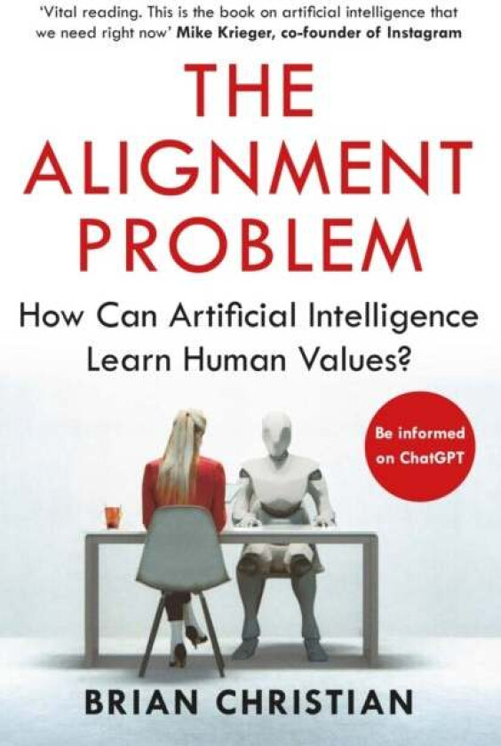 The Alignment Problem av Brian Christian