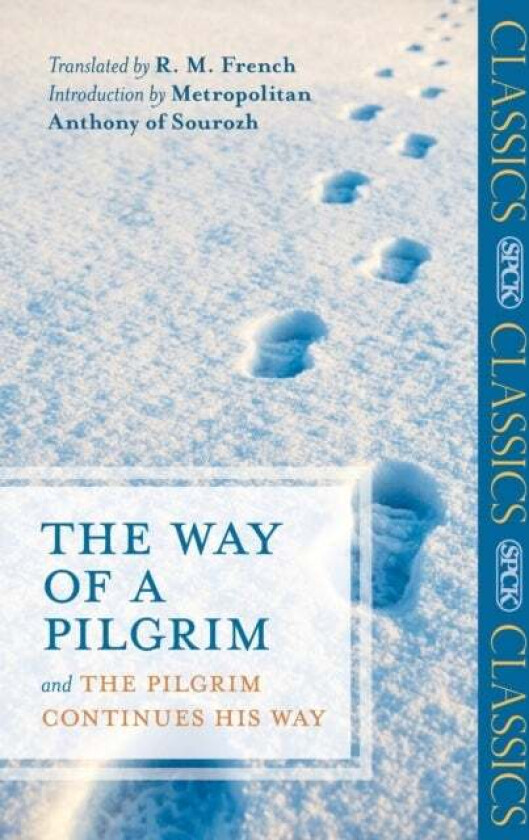 The Way of a Pilgrim av R. M. French