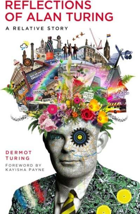 Reflections of Alan Turing av Dermot Turing