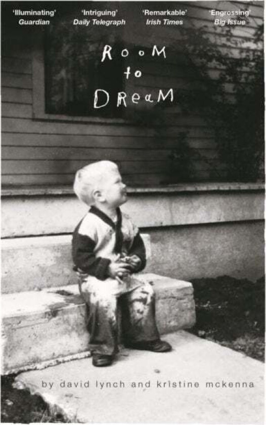 Room to Dream av David Lynch, Kristine McKenna