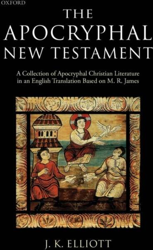 The Apocryphal New Testament