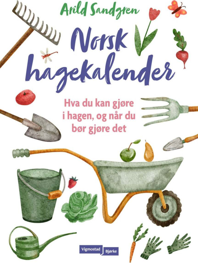 Norsk hagekalender av Arild Sandgren