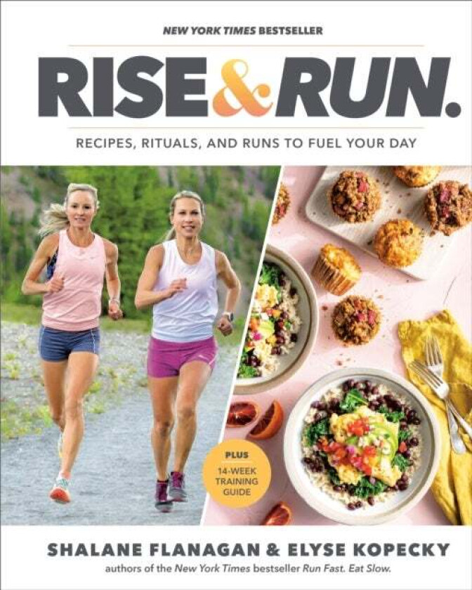 Rise and Run av Shalane Flanagan, Elyse Kopecky