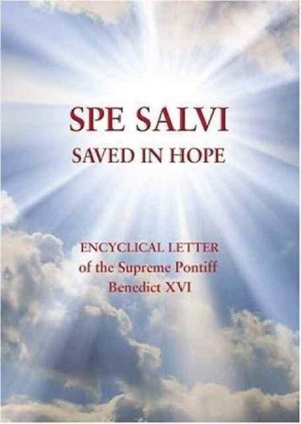 Spe Salvi (Saved in Hope) av Pope XVI Benedict