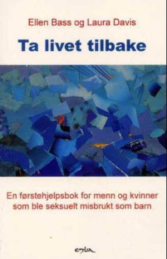 Ta livet tilbake av Ellen Bass
