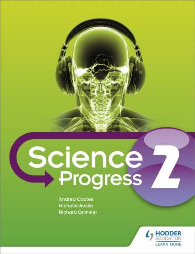 KS3 Science Progress Student Book 2 av Michelle Austin, Andrea Coates, Richard Grimmer