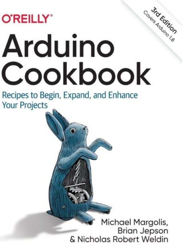 Arduino Cookbook av Michael Margolis, Brian Jepson, Nicholas Robert Weldin