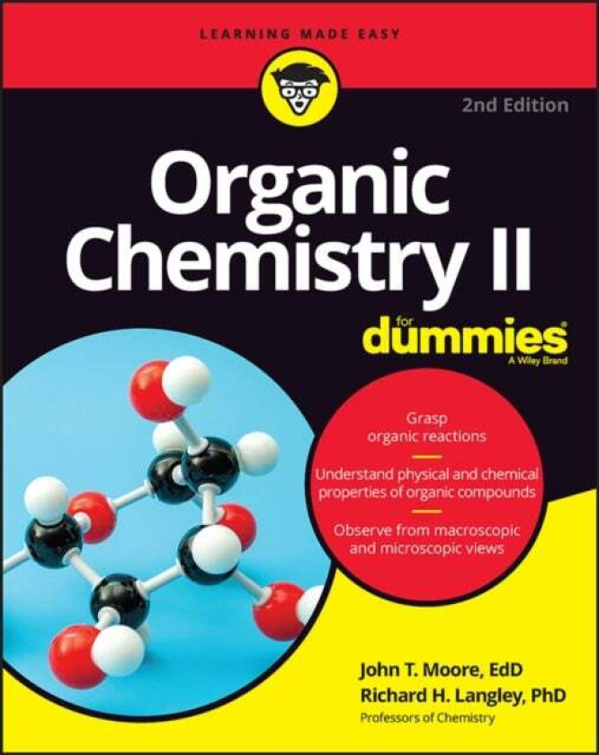 Organic Chemistry II For Dummies av John T. Moore, Richard H. (Stephen F. Austin State University) Langley