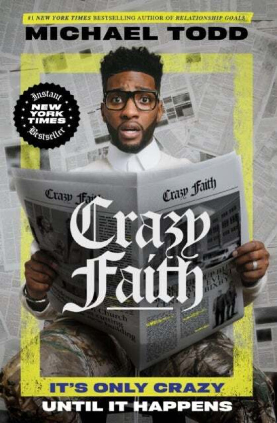 Crazy Faith av Michael Todd