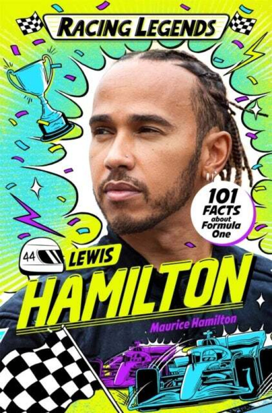 Racing Legends: Lewis Hamilton av Maurice Hamilton
