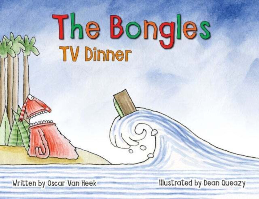 The Bongles - TV Dinner av Oscar Van Heek