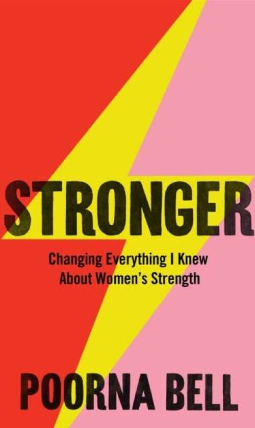 Stronger av Poorna Bell